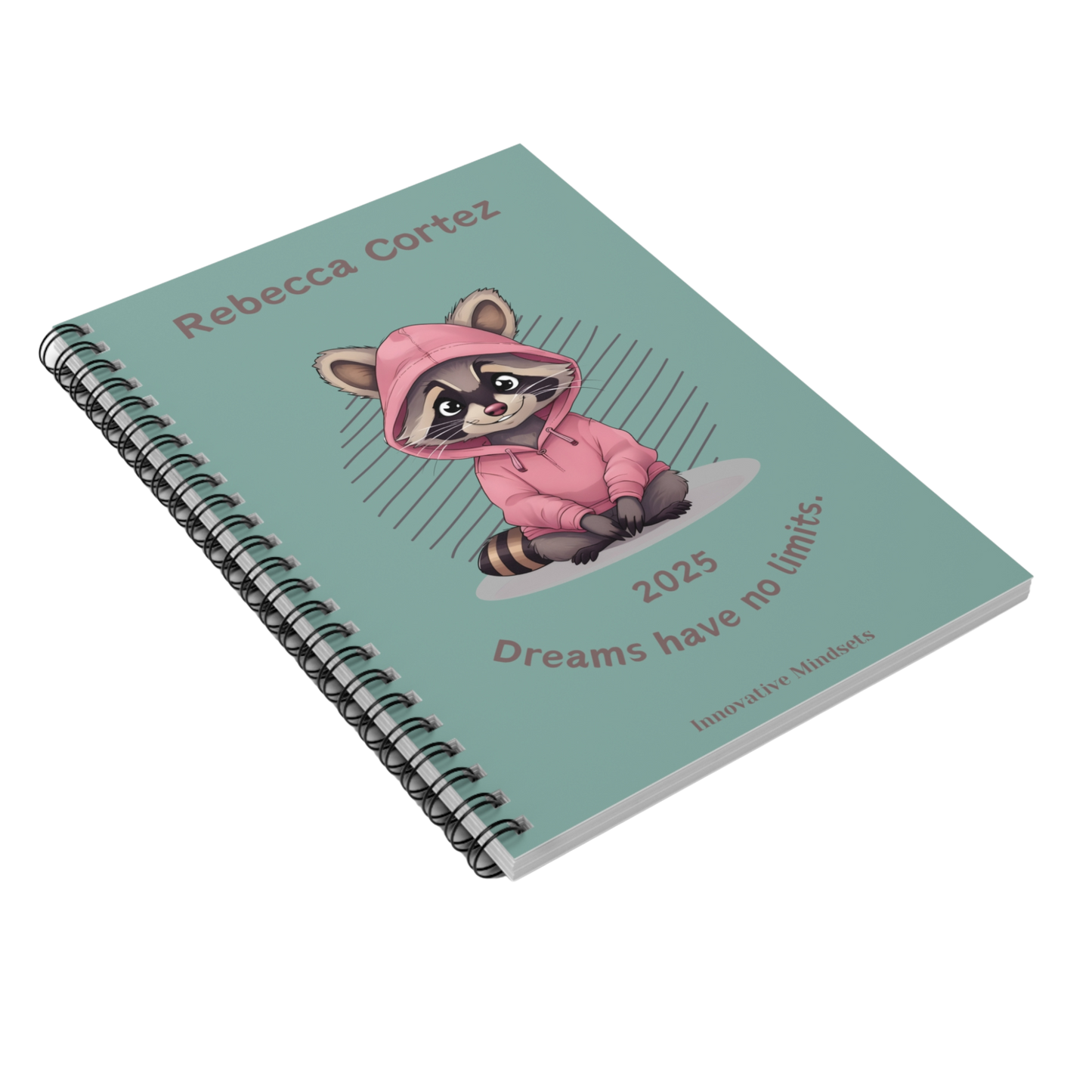 "Dreams have no limits." 2025 Personalized Racoon Spiral Notebook for Kids II