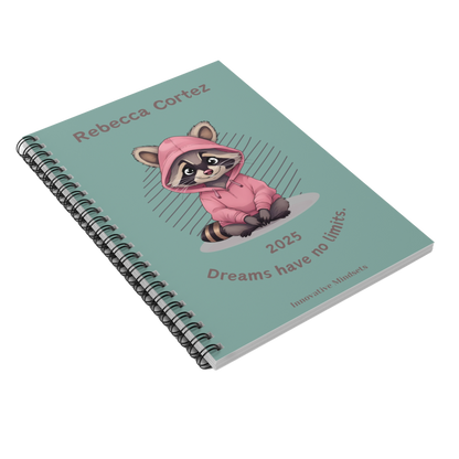 "Dreams have no limits." 2025 Personalized Racoon Spiral Notebook for Kids II