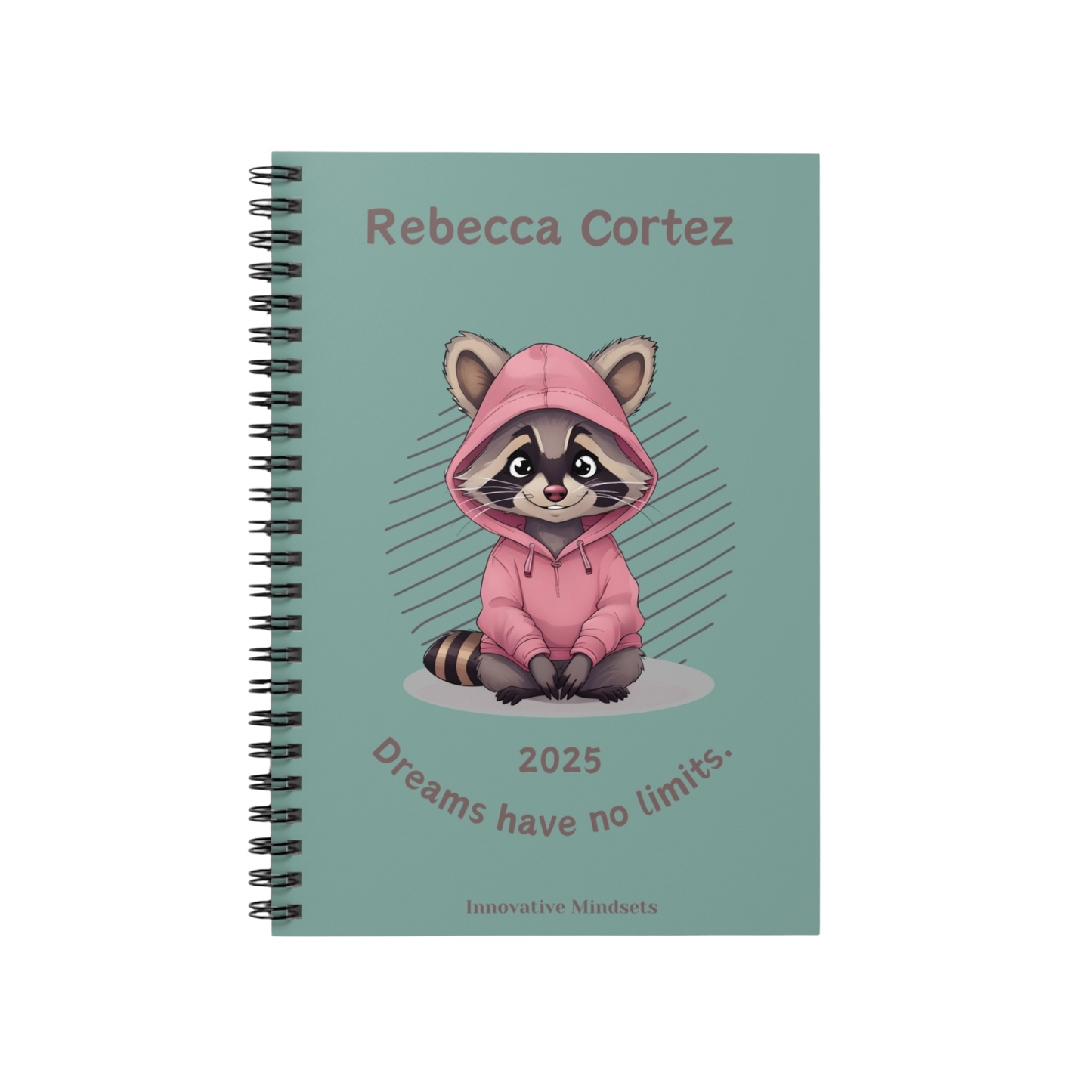 "Dreams have no limits." 2025 Personalized Racoon Spiral Notebook for Kids II