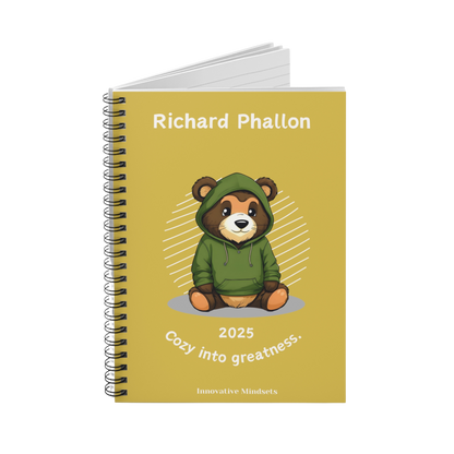 "Cozy into Greatness." 2025 Personalized Bear Spiral Notebook for Kids II