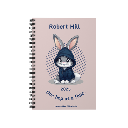 "One hop at a time." 2025 Personalized Bunny Rabbit Spiral Notebook for Kids I
