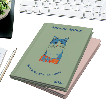 "Stay kind, stay curious." 2025 Personalized Name & Message Hardcover Cat Journal
