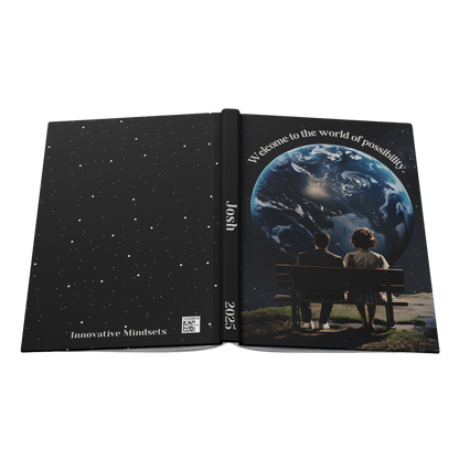 "Welcome to the world of possibility." 2025 Personalized Hardcover Journal