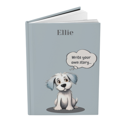 "Write your own story..." 2025 Personalized Name & Message Hardcover Dog Journal