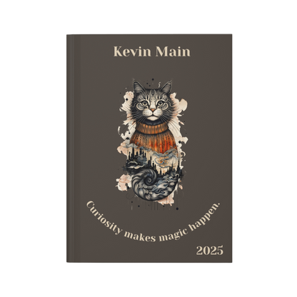 "Curiosity makes magic happen." 2025 Personalized Name & Message Hardcover Cat Journal