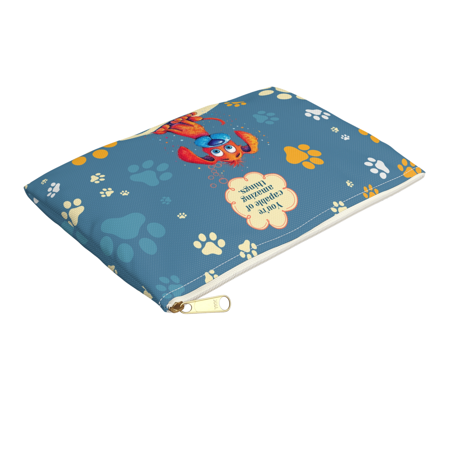 "You're Capable of amazing things." Personalized Pencil Case & Accessory Pouch