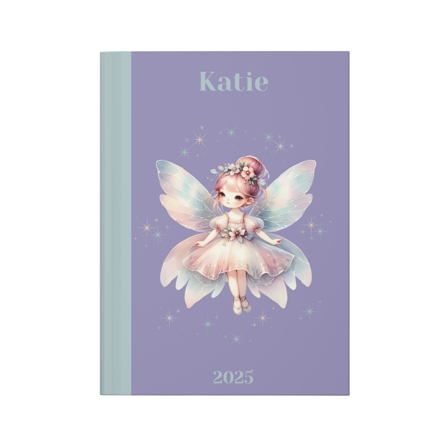 "The magic is within you!" 2025 Personalized Fairy Hardcover Journal