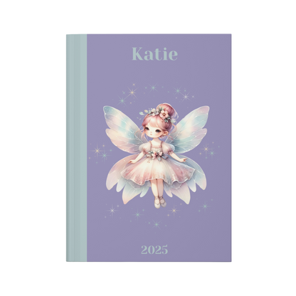 "The magic is within you!" 2025 Personalized Fairy Hardcover Journal