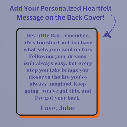 "Follow your dreams." 2025 Personalized Name & Message Hardcover Dog Journal