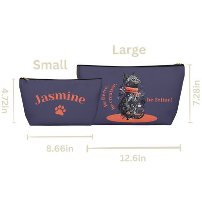 "Be fierce, be creative, be feline!" Personalized Accessory Pouch