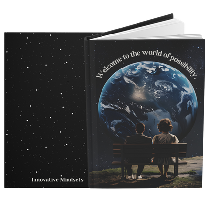 "Welcome to the world of possibility." 2025 Personalized Hardcover Journal