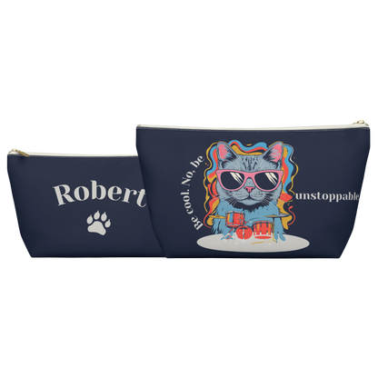 "Be cool. No, be unstoppable." Personalized Pencil Case & Accessory Pouch
